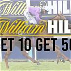 william hill bet 10 get 50